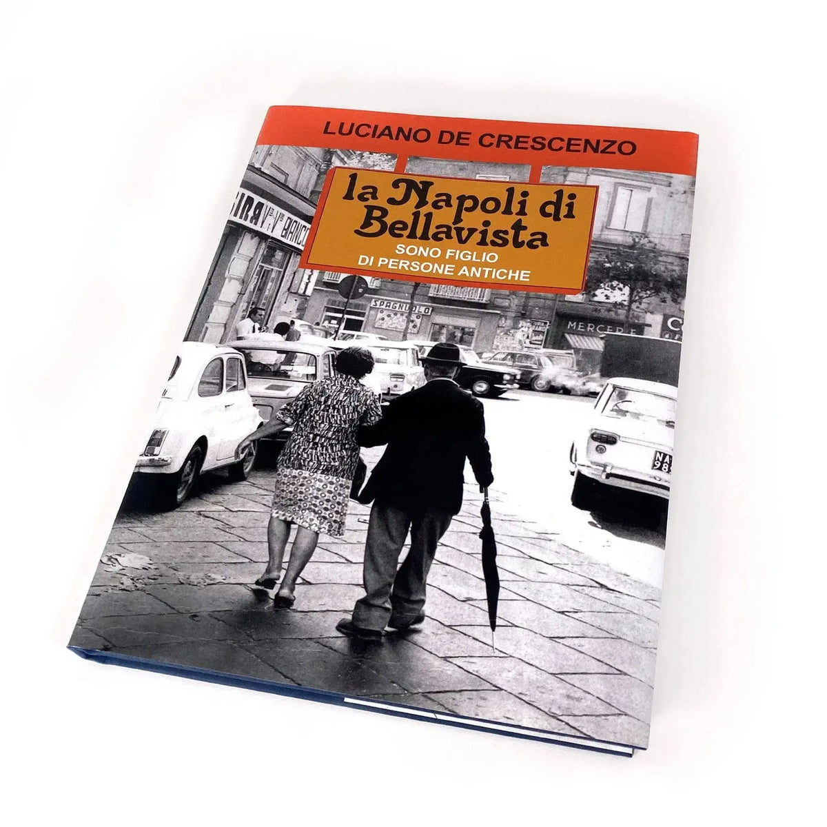 Livre "La Naples de Bellavista" de Luciano De Crescenzo